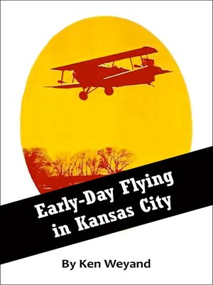 cover image of Early-Day Flying in Kansas City